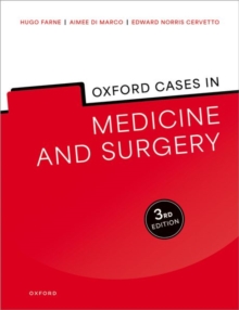 Oxford Cases in Medicine and Surgery