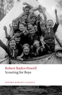 Scouting for Boys : A Handbook for Instruction in Good Citizenship