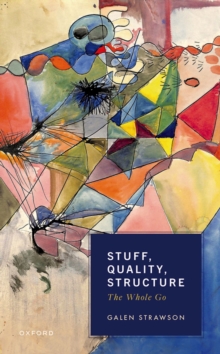 Stuff, Quality, Structure : The Whole Go