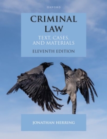 Criminal Law : Text, Cases, and Materials