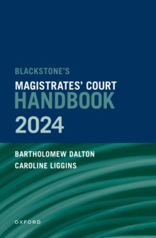 Blackstone's Magistrates' Court Handbook 2024