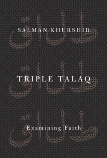 Triple Talaq : Examining Faith