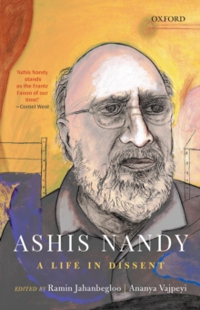 Ashis Nandy : A Life in Dissent