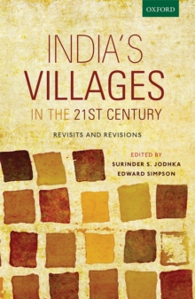 India's Villages in the 21st Century : Revisits and Revisions