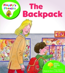 Oxford Reading Tree: Level 2: Floppy's Phonics: The Back Pack, Paperback / softback Book Oxford Reading Tree: Level 2: Floppy's Phonics: The Back Pack, Paperback / softback Book