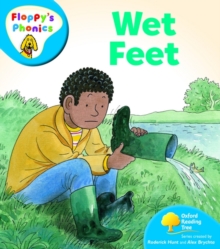 Oxford Reading Tree: Level 2A: Floppy's Phonics: Wet Feet, Paperback Book Oxford Reading Tree: Level 2A: Floppy's Phonics: Wet Feet, Paperback Book