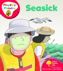 Oxford Reading Tree: Level 4: Floppy's Phonics: Seasick, Paperback Book Oxford Reading Tree: Level 4: Floppy's Phonics: Seasick, Paperback Book