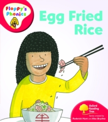 Oxford Reading Tree: Level 4: Floppy's Phonics: Egg Fried Rice, Paperback Book Oxford Reading Tree: Level 4: Floppy's Phonics: Egg Fried Rice, Paperback Book