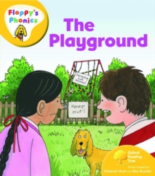 Oxford Reading Tree: Level 5: Floppy's Phonics: the Playground, Paperback Book Oxford Reading Tree: Level 5: Floppy's Phonics: the Playground, Paperback Book