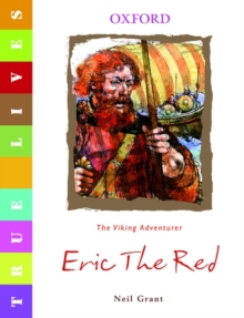 True Lives: Eric the Red, Paperback Book True Lives: Eric the Red, Paperback Book
