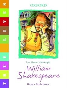 True Lives: Shakespeare, Paperback Book True Lives: Shakespeare, Paperback Book