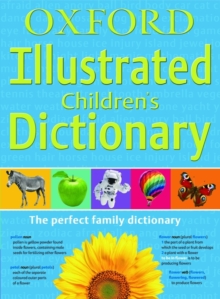 Oxford Illustrated Children's Dictionary, Paperback Book Oxford Illustrated Children's Dictionary, Paperback Book