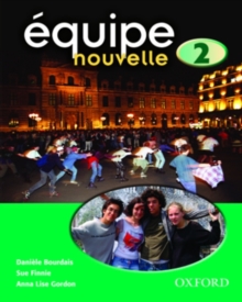 Equipe Nouvelle: 2: Student's Book, Paperback Book Equipe Nouvelle: 2: Student's Book, Paperback Book