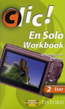 Clic!: 2: En Solo Workbook Star, Mixed media product Book Clic!: 2: En Solo Workbook Star, Mixed media product Book