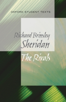Oxford Student Texts: Sheridan: The Rivals, Paperback Book Oxford Student Texts: Sheridan: The Rivals, Paperback Book