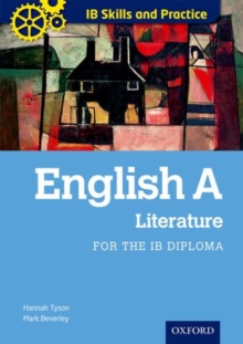 English A Literature Skills and Practice: Oxford IB Diploma Programme, Mixed media product Book English A Literature Skills and Practice: Oxford IB Diploma Programme, Mixed media product Book