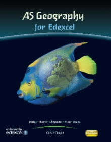 AS Geography for Edexcel Student Book, Paperback Book AS Geography for Edexcel Student Book, Paperback Book