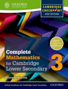 Complete Mathematics for Cambridge Lower Secondary 3 : Cambridge Checkpoint and beyond, Paperback / softback Book Complete Mathematics for Cambridge Lower Secondary 3 : Cambridge Checkpoint and beyond, Paperback / softback Book