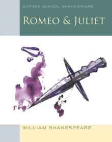Oxford School Shakespeare: Romeo and Juliet, EPUB eBook Oxford School Shakespeare: Romeo and Juliet, EPUB eBook