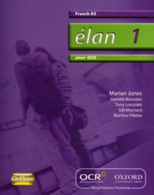 Elan 1: Pour OCR AS Students' Book, Paperback Book Elan 1: Pour OCR AS Students' Book, Paperback Book