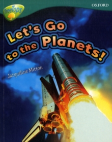 Oxford Reading Tree: Level 16: Treetops Non-Fiction: Let's Go to the Planets, Paperback Book Oxford Reading Tree: Level 16: Treetops Non-Fiction: Let's Go to the Planets, Paperback Book