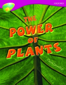 Oxford Reading Tree: Level 10: Treetops Non-Fiction: the Power of Plants, Paperback Book Oxford Reading Tree: Level 10: Treetops Non-Fiction: the Power of Plants, Paperback Book