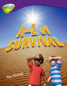 Oxford Reading Tree: Level 11: Treetops Non-Fiction: A-Z of Survival, Paperback Book Oxford Reading Tree: Level 11: Treetops Non-Fiction: A-Z of Survival, Paperback Book