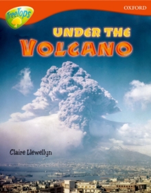 Oxford Reading Tree: Level 13: Treetops Non-Fiction: Under the Volcano, Paperback Book Oxford Reading Tree: Level 13: Treetops Non-Fiction: Under the Volcano, Paperback Book