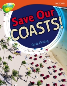 Oxford Reading Tree: Level 13: Treetops Non-Fiction: Save Our Coasts!, Paperback Book Oxford Reading Tree: Level 13: Treetops Non-Fiction: Save Our Coasts!, Paperback Book