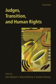 Judges, Transition, and Human Rights, Hardback Book Judges, Transition, and Human Rights, Hardback Book