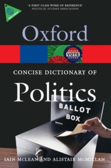 The Concise Oxford Dictionary of Politics, Paperback Book The Concise Oxford Dictionary of Politics, Paperback Book