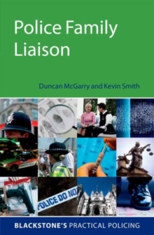 Police Family Liaison, Paperback / softback Book Police Family Liaison, Paperback / softback Book