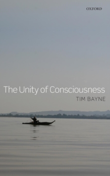 The Unity of Consciousness, Hardback Book The Unity of Consciousness, Hardback Book