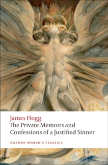 The Private Memoirs and Confessions of a Justified Sinner, Paperback Book The Private Memoirs and Confessions of a Justified Sinner, Paperback Book