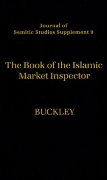 The Book of the Islamic Market Inspector, Hardback Book The Book of the Islamic Market Inspector, Hardback Book