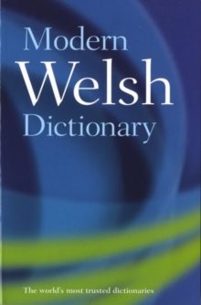 Modern Welsh Dictionary : A guide to the living language