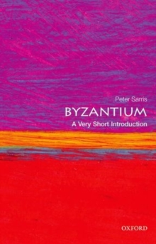 Byzantium: A Very Short Introduction, Paperback / softback Book Byzantium: A Very Short Introduction, Paperback / softback Book
