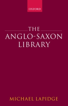 The Anglo-Saxon Library, Paperback / softback Book The Anglo-Saxon Library, Paperback / softback Book