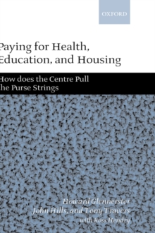 Paying for Health, Education, and Housing : How Does the Centre Pull the Purse Strings?