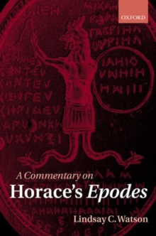 A Commentary on Horace's Epodes