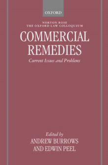 Commercial Remedies : Current Issues and Problems