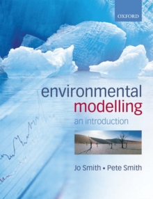 Environmental Modelling : An Introduction, Paperback / softback Book Environmental Modelling : An Introduction, Paperback / softback Book