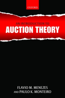 An Introduction to Auction Theory, Paperback / softback Book An Introduction to Auction Theory, Paperback / softback Book