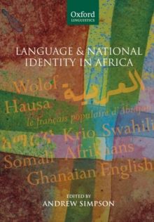 Language and National Identity in Africa, Paperback / softback Book Language and National Identity in Africa, Paperback / softback Book