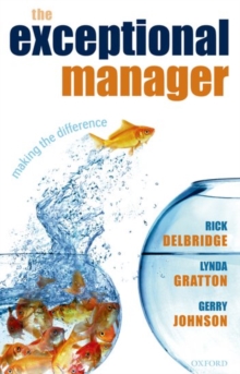 The Exceptional Manager : Making the Difference, Hardback Book The Exceptional Manager : Making the Difference, Hardback Book