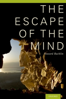 The Escape of the Mind