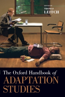 The Oxford Handbook of Adaptation Studies, Hardback Book The Oxford Handbook of Adaptation Studies, Hardback Book