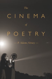The Cinema of Poetry, Paperback / softback Book The Cinema of Poetry, Paperback / softback Book