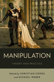 Manipulation : Theory and Practice, Paperback / softback Book Manipulation : Theory and Practice, Paperback / softback Book
