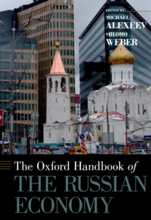 The Oxford Handbook of the Russian Economy